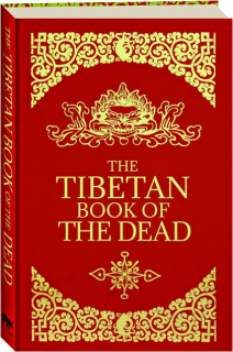 THE TIBETAN BOOK OF THE DEAD