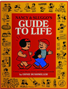 NANCY & SLUGGO'S GUIDE TO LIFE: Comics About Money, Food, and Other Essentials