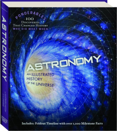 ASTRONOMY: An Illustrated History of the Universe