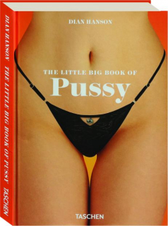 THE LITTLE BIG BOOK OF PUSSY