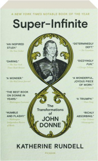 SUPER-INFINITE: The Transformations of John Donne