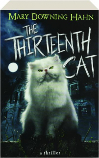 THE THIRTEENTH CAT