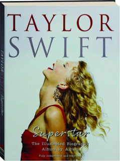 TAYLOR SWIFT: Superstar