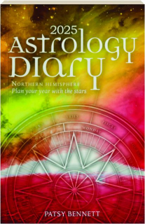 2025 ASTROLOGY DIARY: Northern Hemisphere