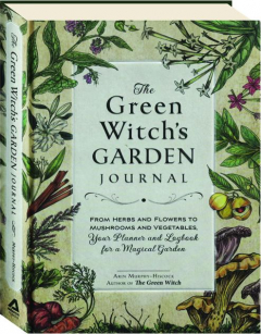 THE GREEN WITCH'S GARDEN JOURNAL