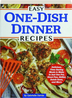 EASY ONE-DISH DINNER RECIPES