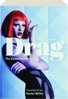 DRAG: The Complete Story