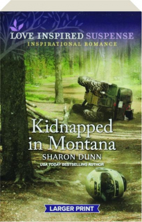 KIDNAPPED IN MONTANA