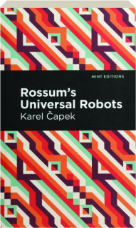 ROSSUM'S UNIVERSAL ROBOTS