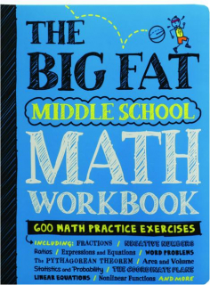 THE BIG FAT MIDDLE SCHOOL MATH WORKBOOK