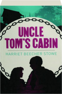 UNCLE TOM'S CABIN