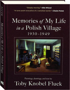 MEMORIES OF MY LIFE IN A POLISH VILLAGE 1930-1949