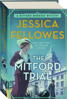 THE MITFORD TRIAL