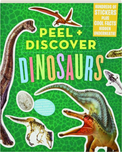 PEEL + DISCOVER DINOSAURS