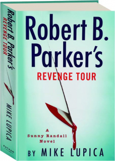 ROBERT B. PARKER'S REVENGE TOUR