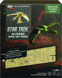 INCREDIBUILDS: <I>Star Trek</I>--Klingon Bird-of-Prey