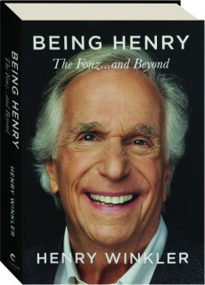 BEING HENRY: The Fonz...and Beyond