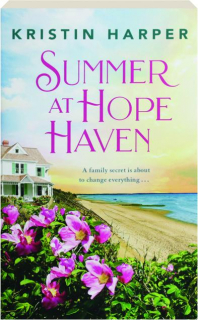 SUMMER AT HOPE HAVEN