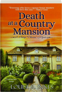 DEATH AT A COUNTRY MANSION