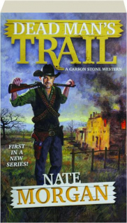 DEAD MAN'S TRAIL