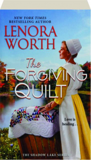 THE FORGIVING QUILT