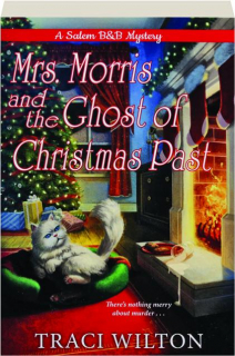 MRS. MORRIS AND THE GHOST OF CHRISTMAS PAST