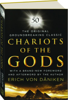 CHARIOTS OF THE GODS: 50th Anniversary Edition