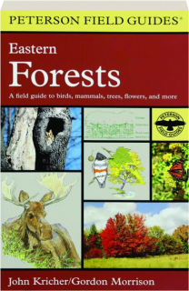 EASTERN FORESTS: Peterson Field Guides