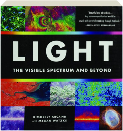 LIGHT: The Visible Spectrum and Beyond