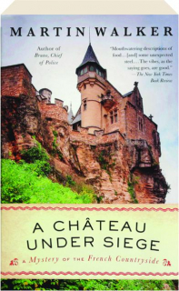 A CHATEAU UNDER SIEGE