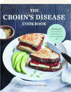 THE CROHN'S DISEASE COOKBOOK