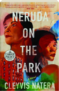 NERUDA ON THE PARK