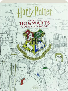 <I>HARRY POTTER:</I> An Official Hogwarts Coloring Book