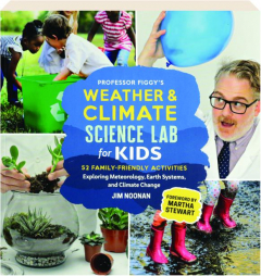 PROFESSOR FIGGY'S WEATHER & CLIMATE SCIENCE LAB FOR KIDS