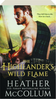 THE HIGHLANDER'S WILD FLAME