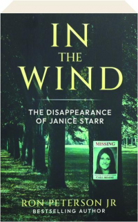 IN THE WIND: The Disappearance of Janice Starr