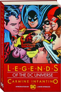 CARMINE INFANTINO: Legends of the DC Universe