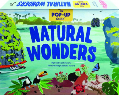 NATURAL WONDERS: The Pop-Up Guide