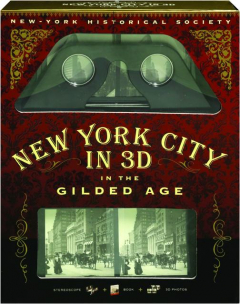 NEW YORK CITY IN 3D IN THE GILDED AGE