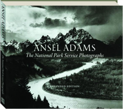 ANSEL ADAMS: The National Park Service Photographs