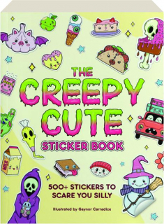 THE CREEPY CUTE STICKER BOOK