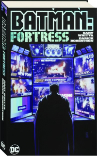 BATMAN: Fortress