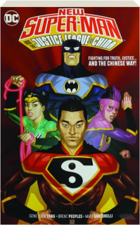 NEW SUPER-MAN AND THE JUSTICE LEAGUE OF CHINA