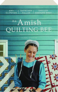 AN AMISH QUILTING BEE