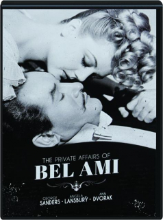 THE PRIVATE AFFAIRS OF BEL AMI