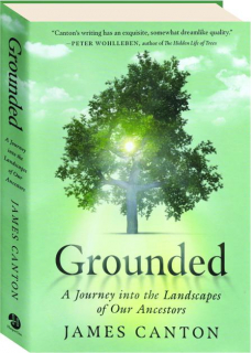 GROUNDED: A Journey into the Landscapes of Our Ancestors