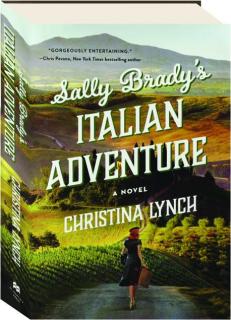 SALLY BRADY'S ITALIAN ADVENTURE