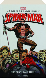 SPIDER-MAN: Kraven's Last Hunt