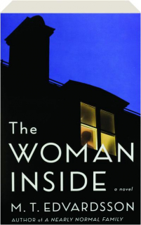 THE WOMAN INSIDE