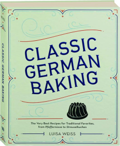 CLASSIC GERMAN BAKING